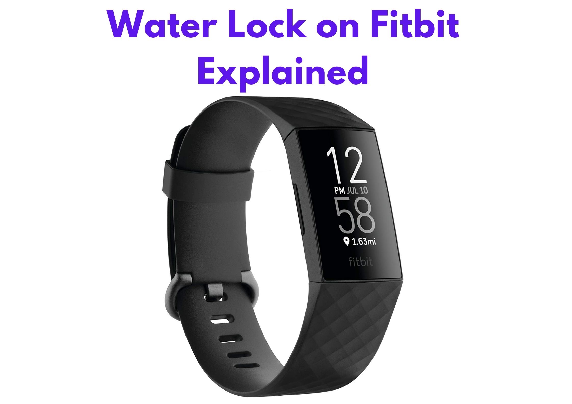 Water Lock on Fitbit Explained