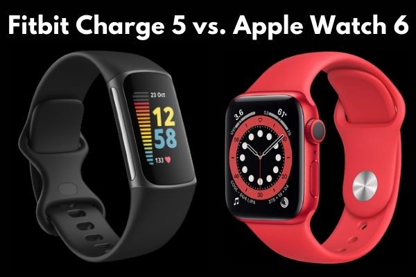 Fitbit Charge 5 vs. Apple Watch 6